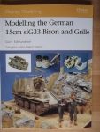 Thumbnail OSPREY MODELLING 19. MODELLING THE GERMAN 15cm sIG33 BISON AND GRILLE